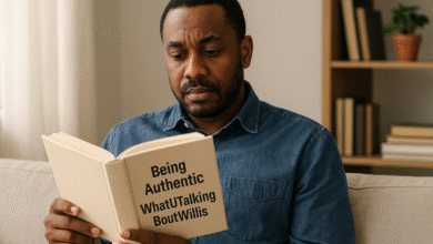 being authentic whatutalkingboutwillis