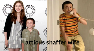 atticus shaffer wife