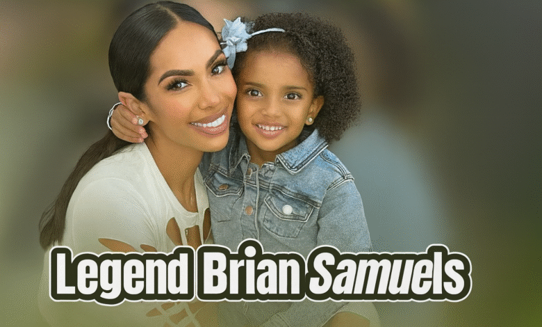 legend brian samuels