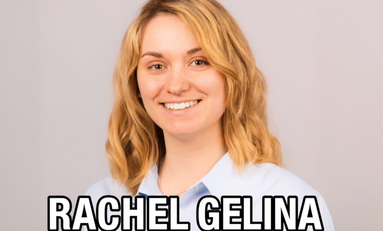 rachel gelina