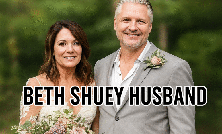 beth shuey husband