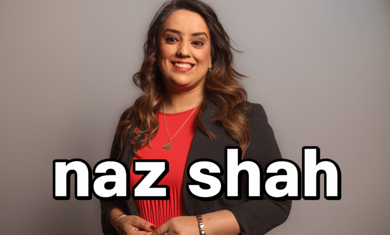 naz shah