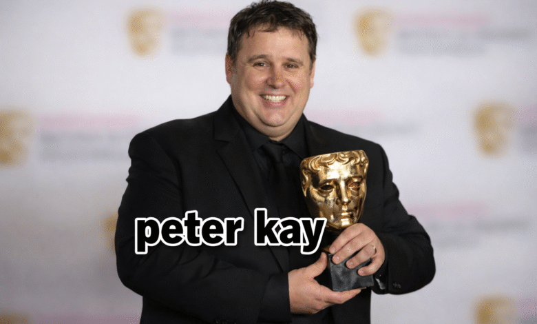 Peter Kay net worth