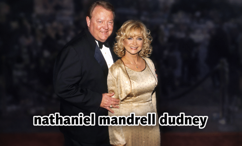 Nathaniel Mandrell Dudney