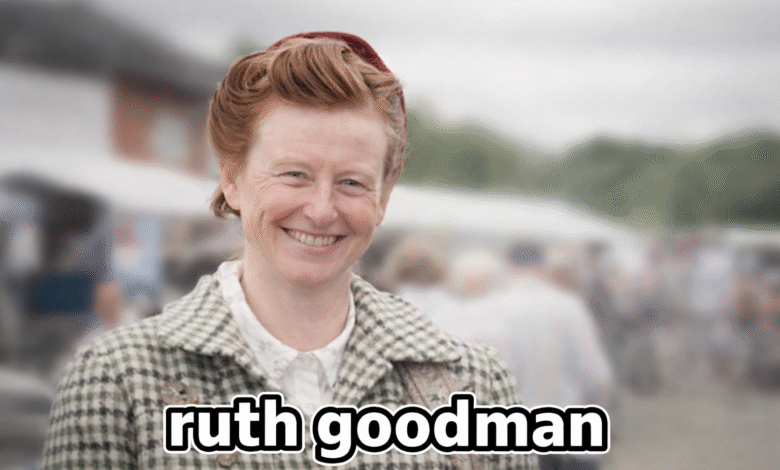 ruth goodman