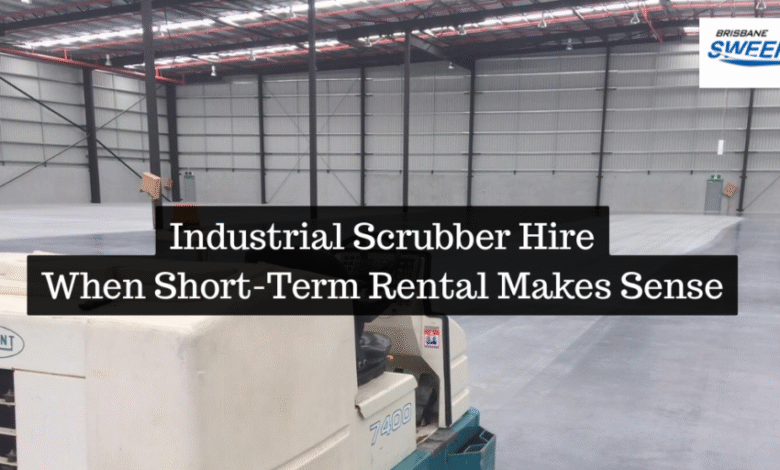 Industrial Scrubber Hire